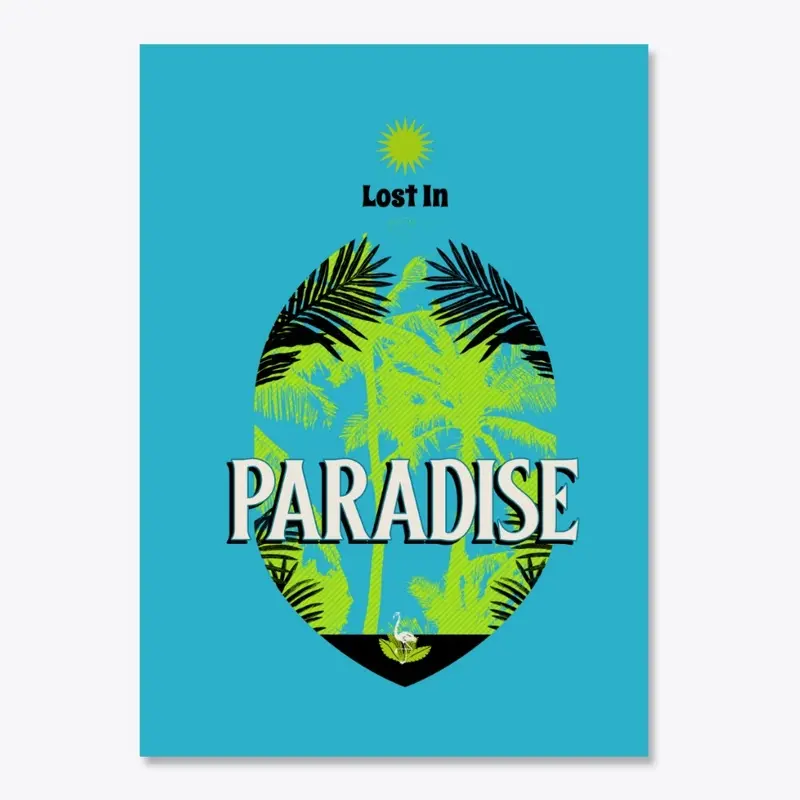 Lost in Paradise