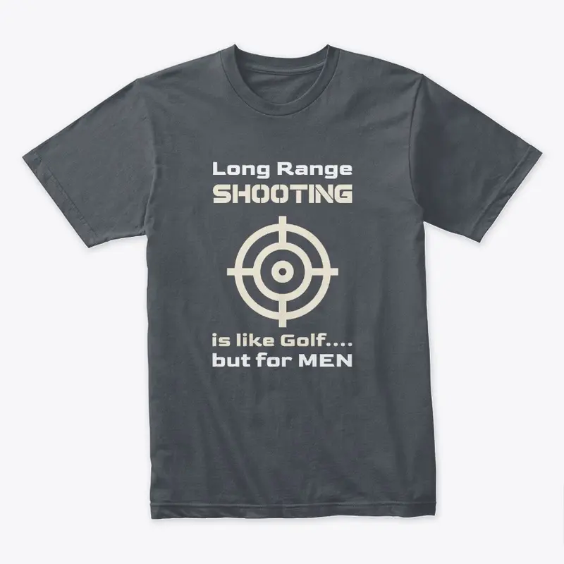 Long Range Shooting for Men Shirt